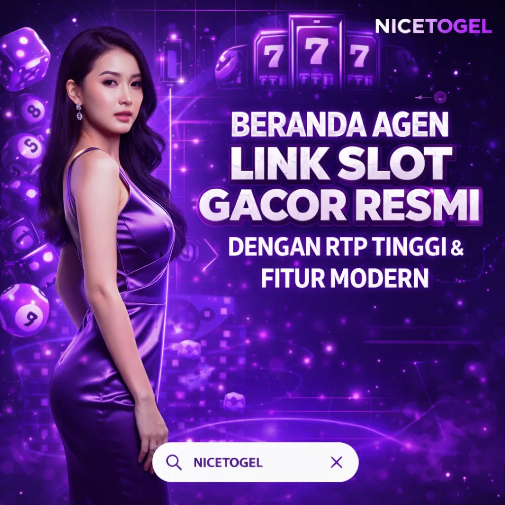 NICETOGEL > Beranda Agen Link Slot Gacor Resmi Dengan RTP Tinggi & Fitur Modern